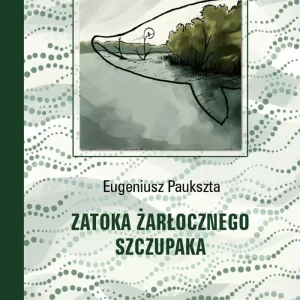 Zatoka Żarłocznego Szczupaka