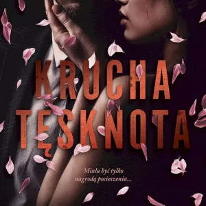 Krucha tęsknota