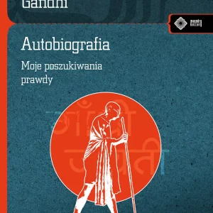Autobiografia. Dzieje moich poszukiwań prawdy