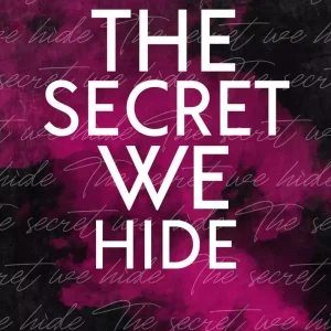The secret we hide