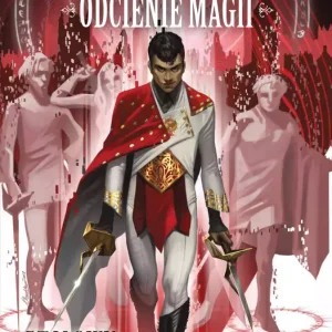 Odcienie magii. Stalowy Książę