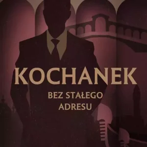Kochanek bez stałego adresu