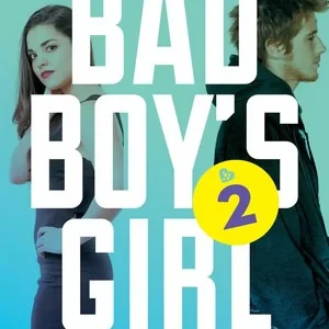 Bad Boy's Girl. Tom 2