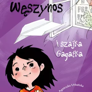 Wandzia Węszynos i szajka Gagatka