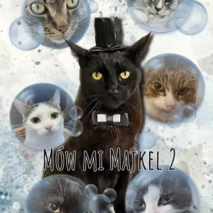 Mów mi Majkel 2