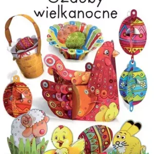 Wycinanki. Ozdoby wielkanocne