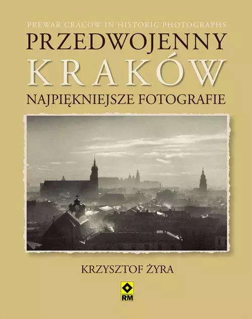 43a6fa81-przedwojenny-krakow.webp Przedwojenny Kraków. Najpiękniejsze fotografie