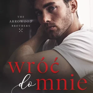 Wróć do mnie