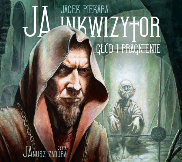 Ja, inkwizytor | Głód i pragnienie | Audiobook CD MP3