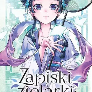 Zapiski zielarki. Tom 10