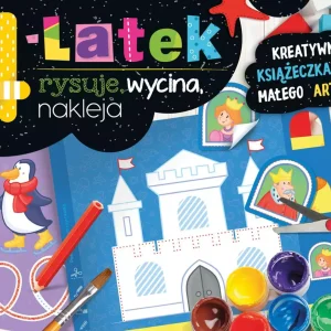 4-latek rysuje, wycina, nakleja. Kreatywna książeczka dla małego artysty