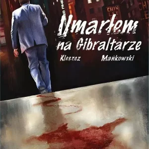 Umarłem na Gibraltarze. Komiks
