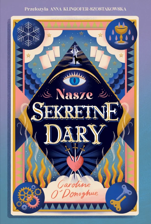 Nasze Sekretne Dary. Tom 1