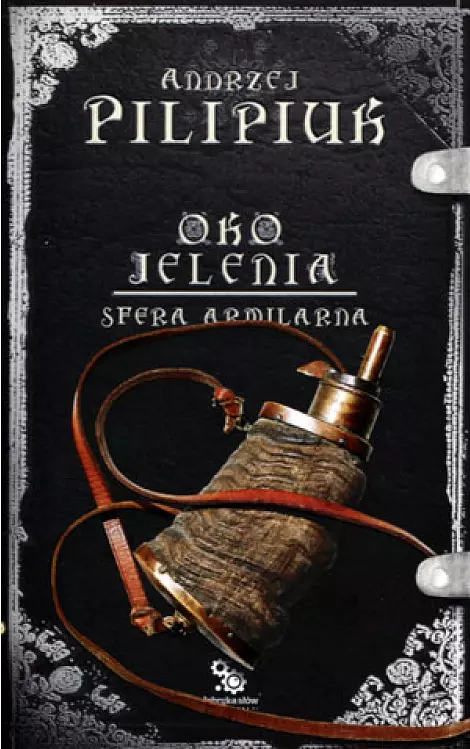 Oko Jelenia. Tom 6. Sfera Armilarna