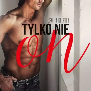 Tylko nie on