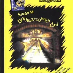 Siedem dreszczowych dni