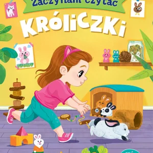 Zaczynam czytać. Duże litery. Pierwsze zdania do nauki czytania. Króliczki