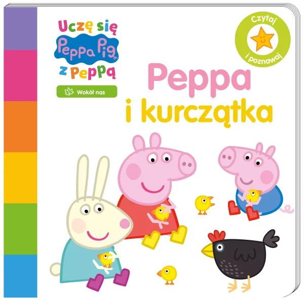 Peppa Pig. Uczę się z Peppą. Peppa i kurczątka