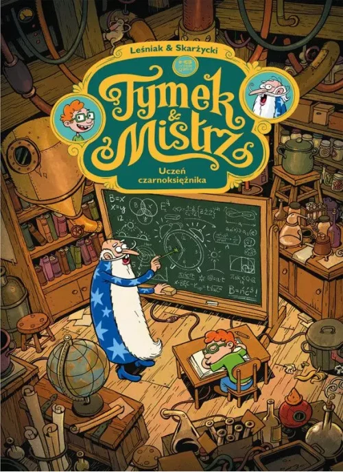 Tymek i Mistrz Uczeń czarnoksiężnika