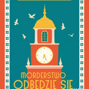Morderstwo odbędzie się