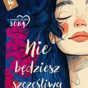 Nie będziesz szczęśliwa