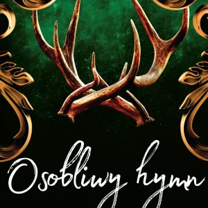 Osobliwy hymn