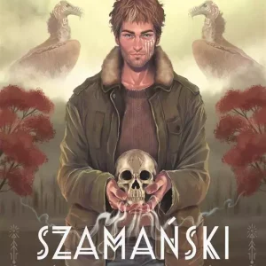 Trylogia szamańska. Tom 1. Szamański blues