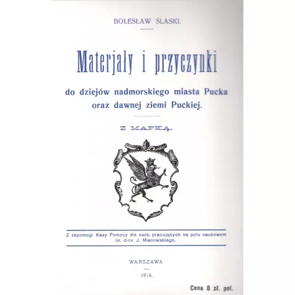 48f68ea-materjaly-i-przyczyn.webp Materjały i przyczynki do dziejów nadmorskiego miasta Pucka oraz dawnej ziemi Puckiej