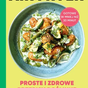 Air Fryer. Proste i zdrowe przepisy roślinne