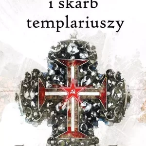 Bolszewicy i skarb templariuszy