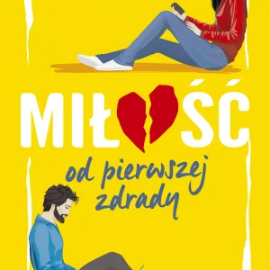Miłość od pierwszej zdrady