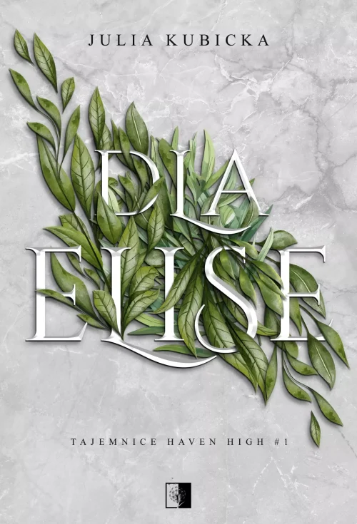 Dla Elise. Tajemnice Haven High