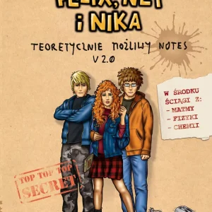 Felix, Net i Nika. Teoretycznie Możliwy Notes V 2.0