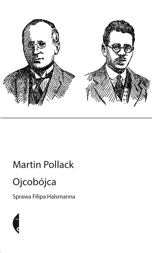 Ojcobójca. Sprawa Filipa Halsmanna