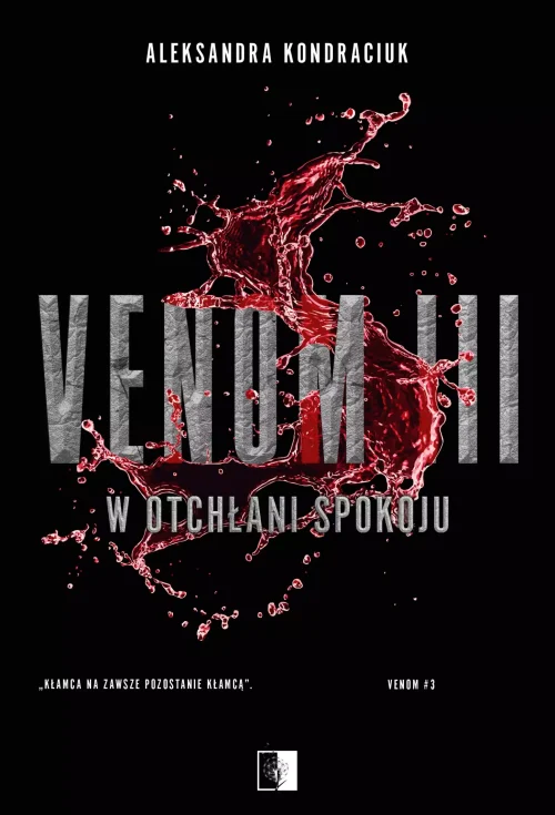 Venom. Tom 3. W otchłani spokoju