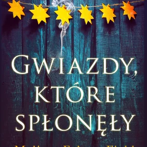 Gwiazdy, które spłonęły