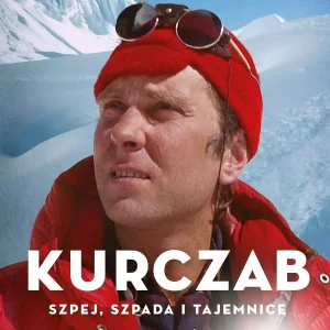 Kurczab, szpada, szpej i tajemnice. Niezwykłe życie Janusza Kurczaba