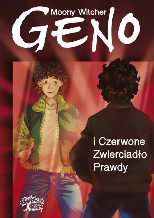 Geno. Tom 3. Geno i Czerwone Zwierciadło Prawdy