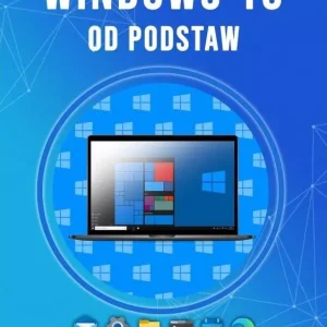 Windows 10 od podstaw