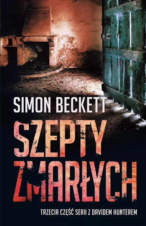 David Hunter. tom 3. Szepty zmarłych