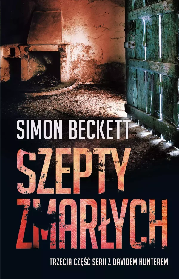 David Hunter. tom 3. Szepty zmarłych