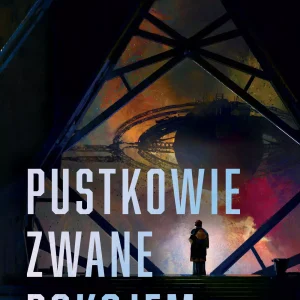 Pustkowie zwane pokojem
