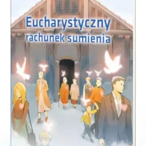 Eucharystyczny rachunek sumienia