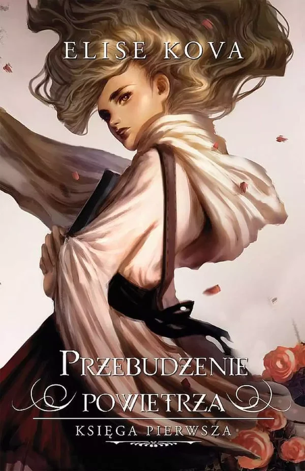 Przebudzenie powietrza. Tom 1. Przebudzenie powietrza