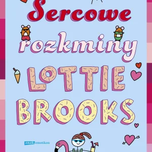 Sercowe rozkminy Lottie Brooks