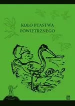 4d247f6-kolo-ptastwa-powietr.webp Koło ptastwa powietrznego