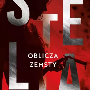 Stella. Oblicza zemsty
