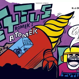 Tytus, Romek i A'Tomek. Księga XV. Tytus geologiem