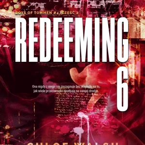 Redeeming 6. Boys of Tommen. Tom 4. Część 2