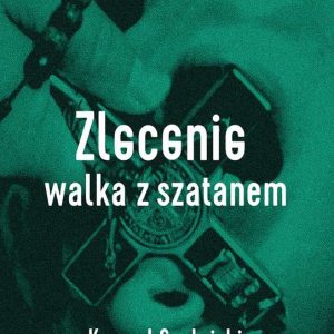Zalecenie: walka z szatanem